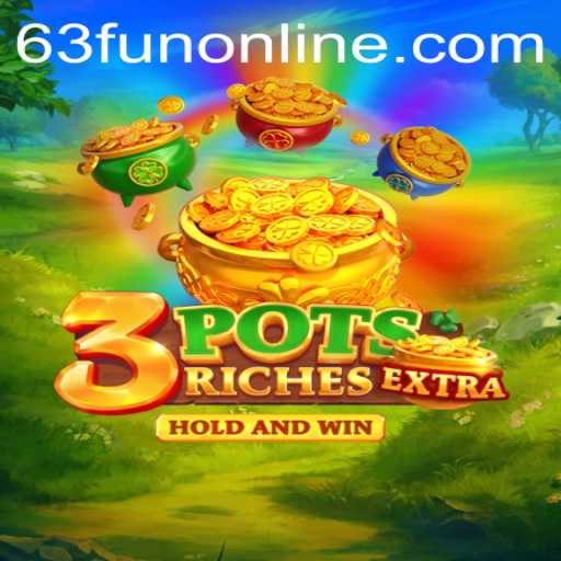 3potsExtra: An Exciting Journey into the World of 63fun Online