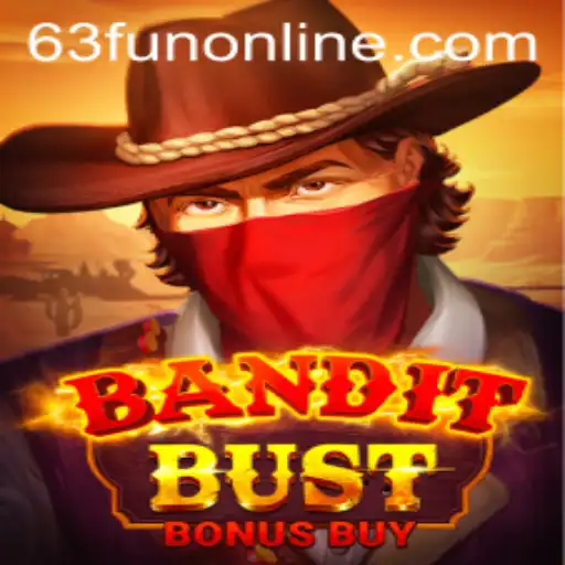 Exploring BanditBustBonusBuy: A Riveting 63Fun Online Experience