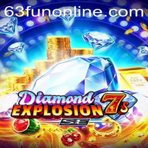 Discover the Thrills of DiamondExplosion7sSE in the Vibrant World of 63fun Online
