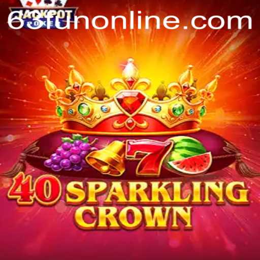 Discover 40SparklingCrown - The Online Gaming Sensation