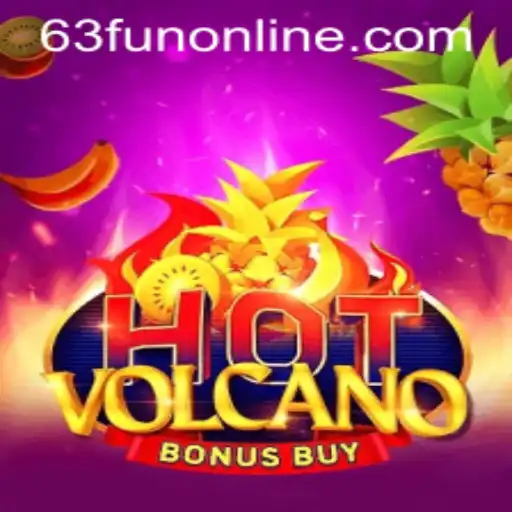 Discover the Thrills of HotVolcanoBonusBuy: The Ultimate 63fun Online Gaming Experience