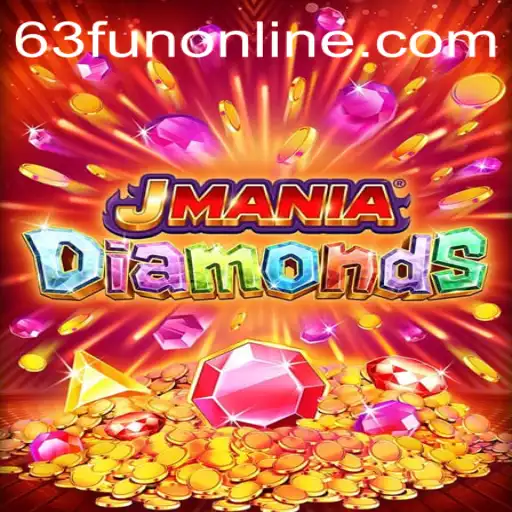 Discover the Thrilling World of JManiaDiamonds: A 63fun Online Adventure