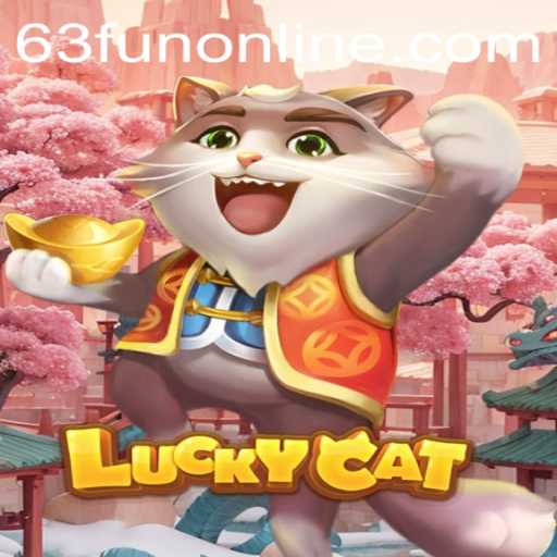 Exploring the Exciting World of LuckyCat in 63fun Online