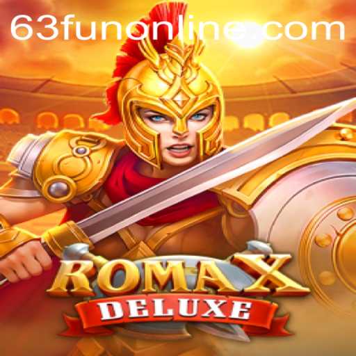 Immerse Yourself in the Excitement of RomaXDeluxe with 63fun Online