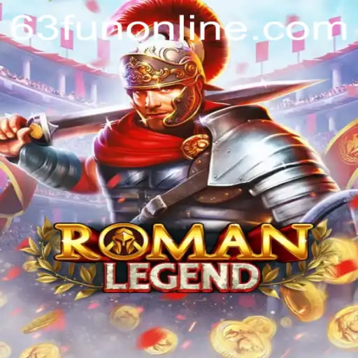 Exploring RomanLegend: A Captivating Journey with 63fun Online