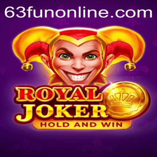 Exploring RoyalJoker and its Exciting Gameplay in 63fun Online