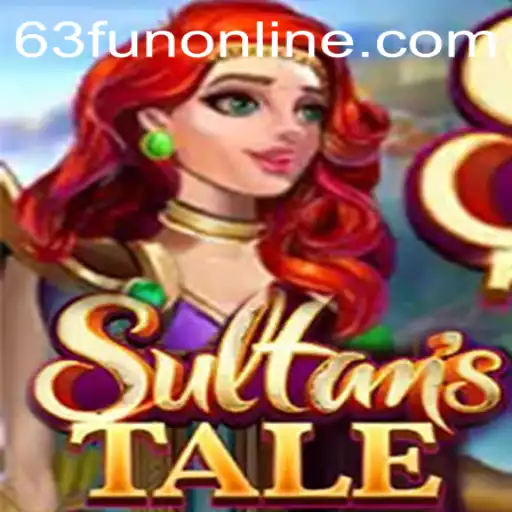 The Enchanting World of Sultanstale: A Dive into 63fun Online Gaming