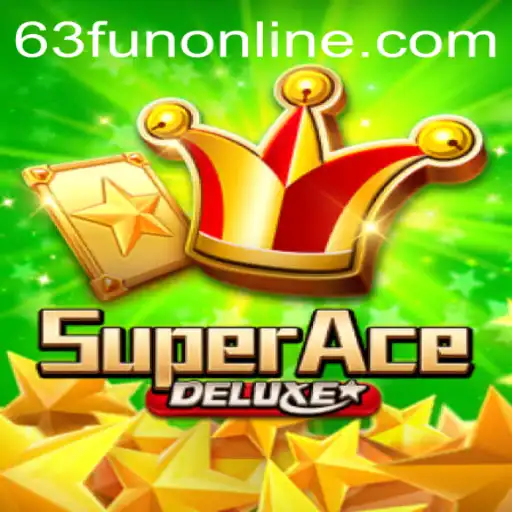 SuperAceDeluxe: Unveiling the Thrills of '63fun online'