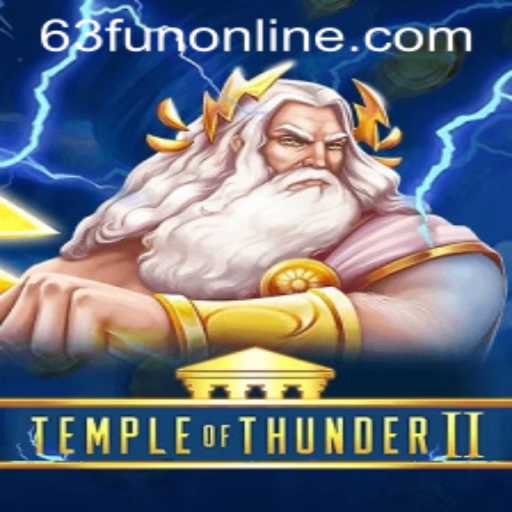 Unveiling TempleofThunderII: Dive into the Electrifying World of 63Fun Online